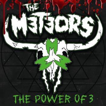 The Meteors - The Power Of 3