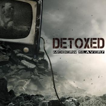 Detoxed - Modern Slavery