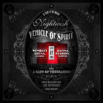 Nightwish - Vehicle Of Spirit