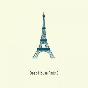 VA - Deep House Paris Vol 3