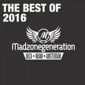 VA - Madzonegeneration: The Best Of 2016