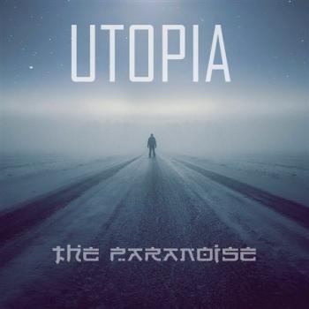 The Paranoise - Utopia