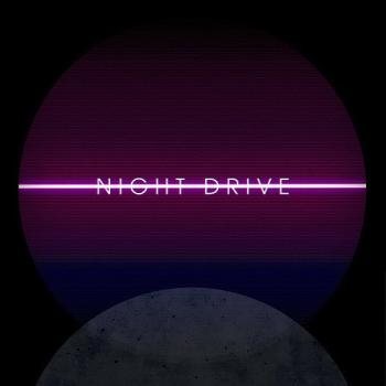 Night Drive - Night Drive