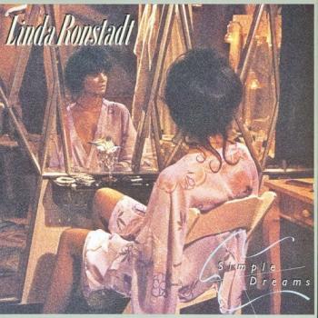 Linda Ronstadt - Simple Dreams (40th Anniversary Edition)