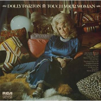 Dolly Parton - Touch Your Woman