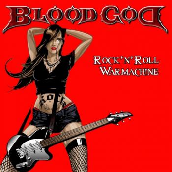 Blood God - Rock'n'roll Warmachine