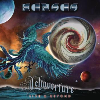 Kansas - Leftoverture Live Beyond