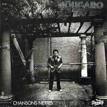 Claude Nougaro - Chansons Nettes