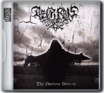 Aegrus - Thy Numinous Darkness