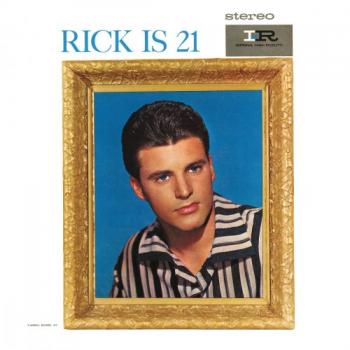 Ricky Nelson - Rick Is 21