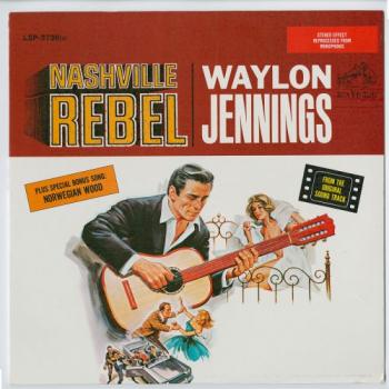 Waylon Jennings - Nashville Rebel