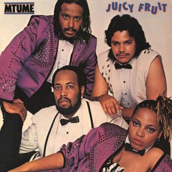 Mtume - Juicy Fruit