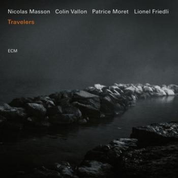 Nicolas Masson Quartet - Travelers