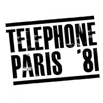 Telephone - Paris '81