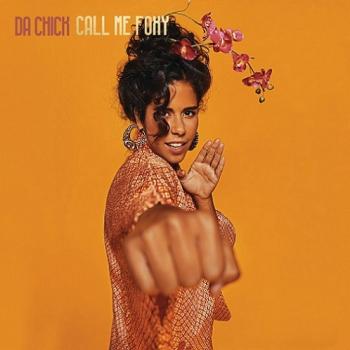 Da Chick - Call Me Foxy