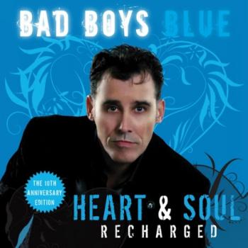 Bad Boys Blue - Heart Soul
