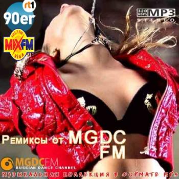 VA - Ремиксы от MGDC FM