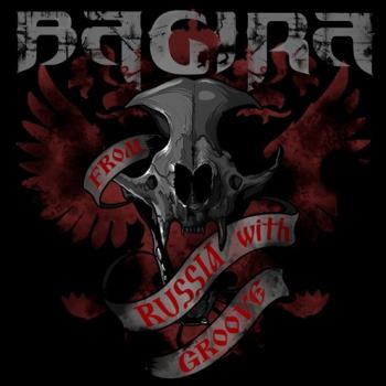 Bagira - From Russia with Groove