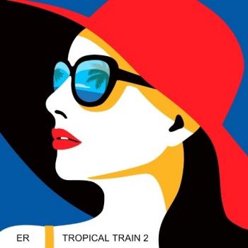 VA - Tropical Train 2