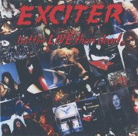 Exciter - Дискография 