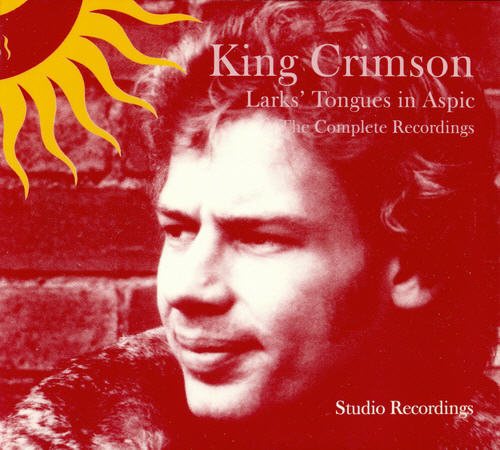 Кing Сrimsоn - Larks Tongues In Aspic-The Complete Recordings 