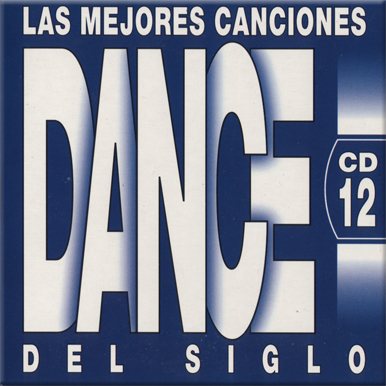 VA - Las Mejores Canciones Dance Del Siglo 