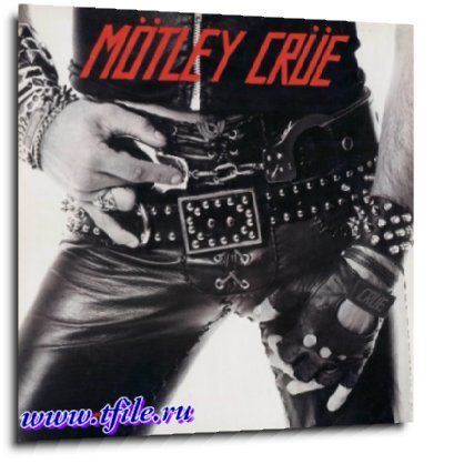 Motley Crue - Студийная Дискография 