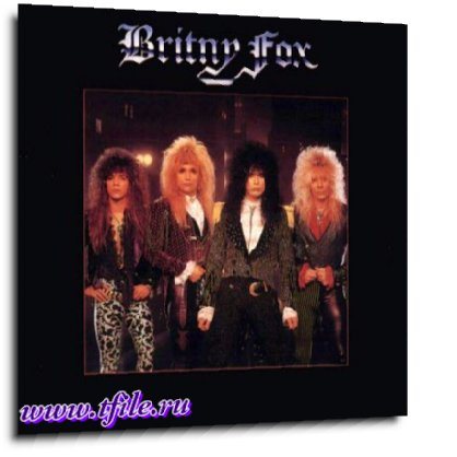 Britny Fox - Дискография 