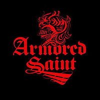 Armored Saint - Дискография 