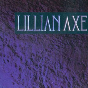 Lillian Axe - Дискография 