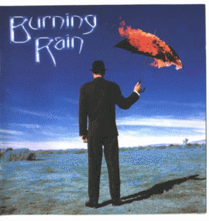 Burning Rain - Дискография 