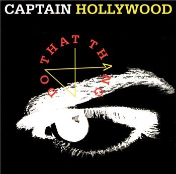 Captain Hollywood project - Дискография 