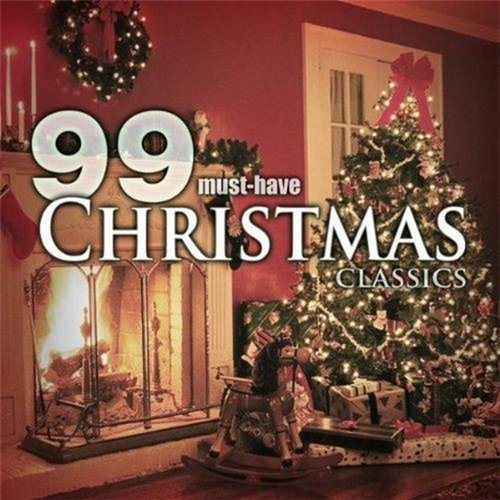 VA-99 Must Have Christmas Meditation Classics +99 Must Have Christmas Classics 