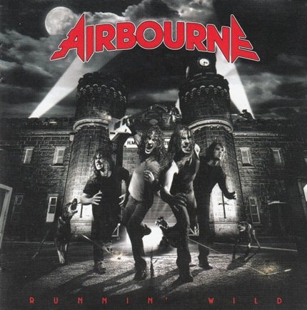 Airbourne - Runnin Wild - No Guts No Glory 