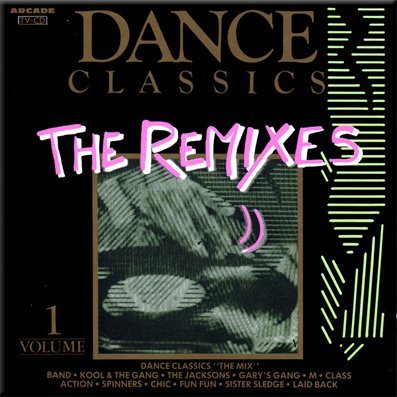 VA - Dance Classics - The Remixes Vol.1-4 