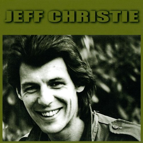 Jeff Christie - Anthology 1967-1978 