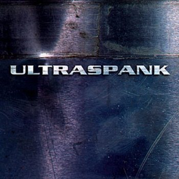 Ultraspank - Дискография 