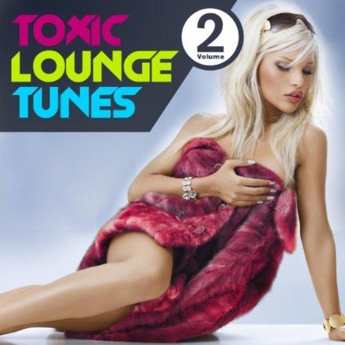 VA - Toxic Lounge Tunes: Vol 1-4 