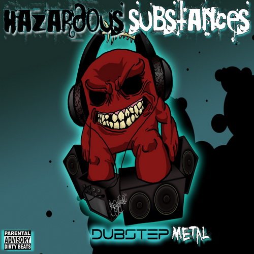 VA - Hazardous Substances - DubStep Metal 