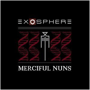 Merciful Nuns - Exosphere VI 