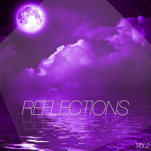 VA - Reflections Vol 2-4 