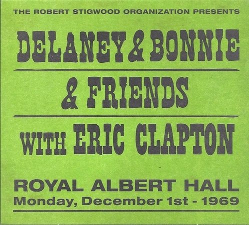 Delaney Bonnie Friends - On Tour With Eric Clapton 