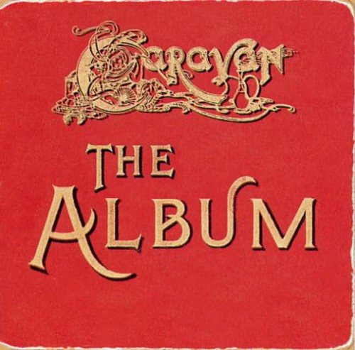 Caravan - Discography 