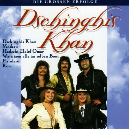 Dschinghis Khan - Discography 