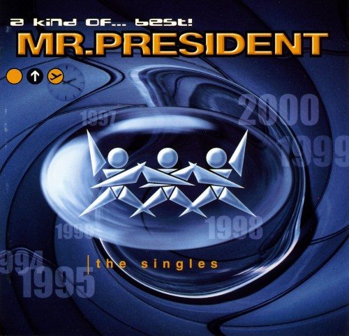 Mr. President - Discography 