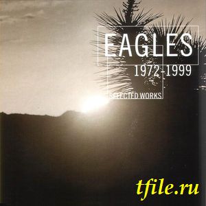 The Eagles - Дискография 