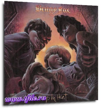 Britny Fox - Дискография 