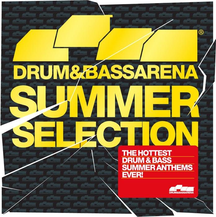 Drum and Bass Arena - Summer Selection 