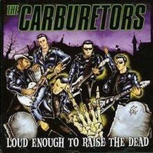 The Carburetors - Дискография 