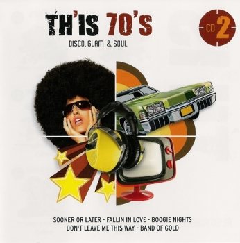 VA - Th is 70 s. Disco, Glam Soul 